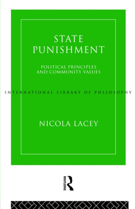 State Punishment Political Principles and