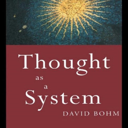 Thought as a System Second edition Key Ideas