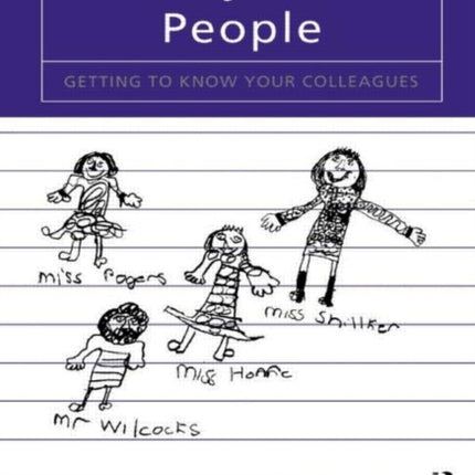 Primary School People: Getting to Know Your Colleagues