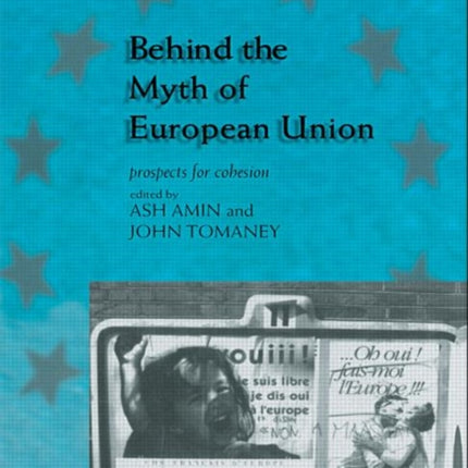 Behind the Myth of European Union