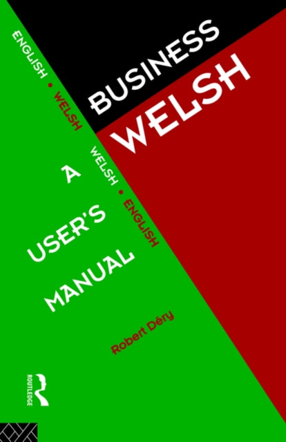 Business Welsh A Users Manual