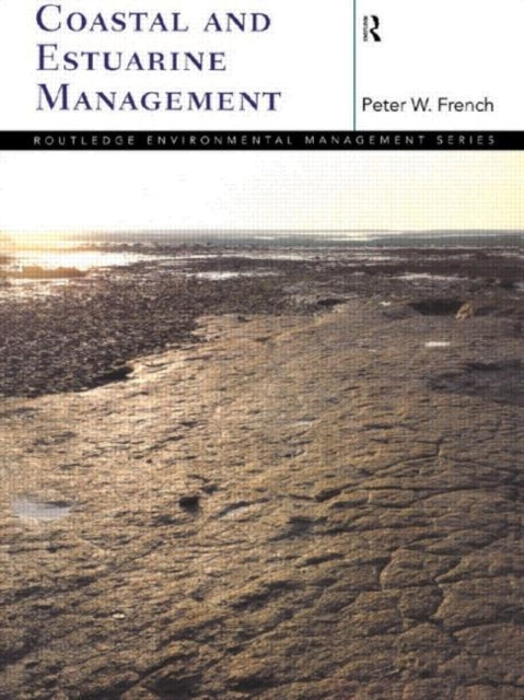 Coastal and Estuarine Management Routledge