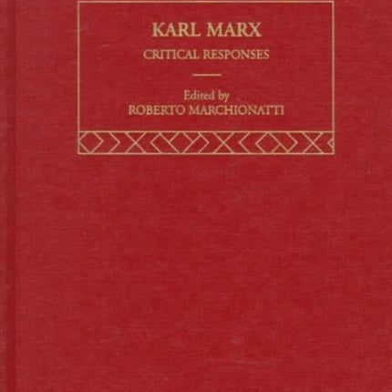 Karl Marx Critical Responses