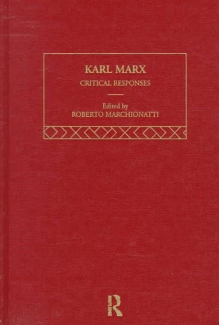 Karl Marx Critical Responses