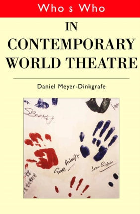 Who's Who in Contemporary World Theatre