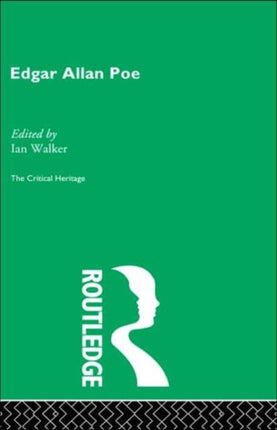 Edgar Allen Poe Collected Critical Heritage II