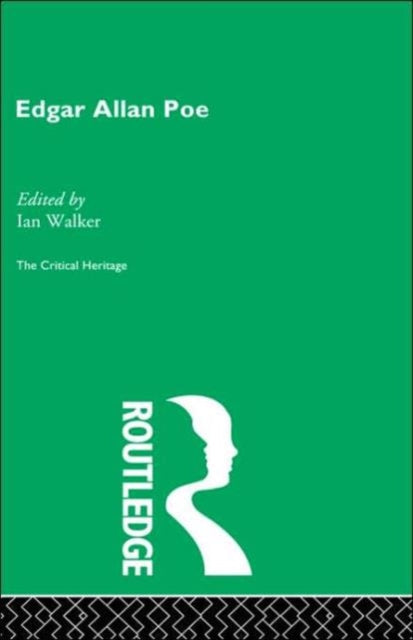 Edgar Allen Poe Collected Critical Heritage II