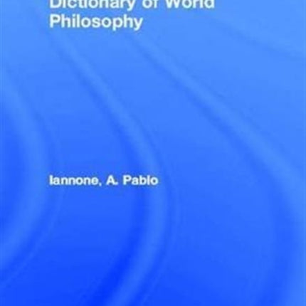 Dictionary of World Philosophy