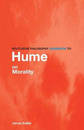 Routledge Philosophy GuideBook to Hume on