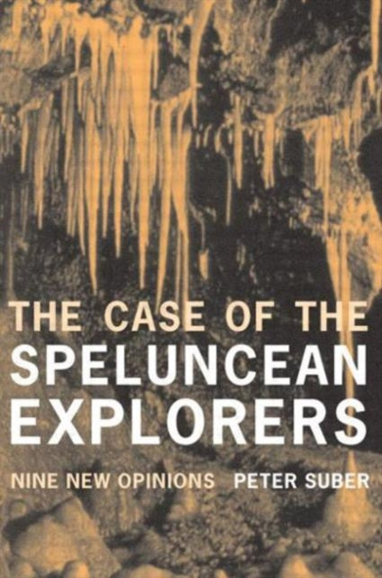 The Case of the Speluncean Explorers Nine New
