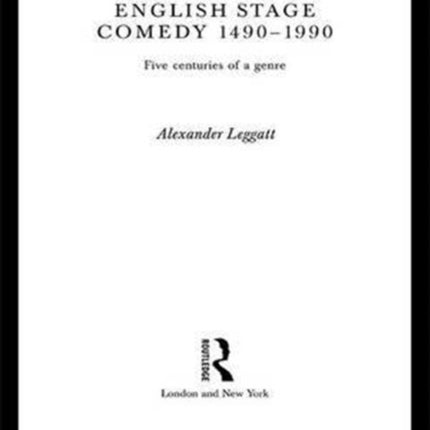 English Stage Comedy 1490-1990