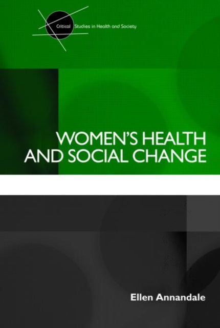 Womens Health and Social Change
