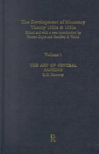 The Development of Monetary Theory in the 1920s and 1930s History of Banking  Finance S