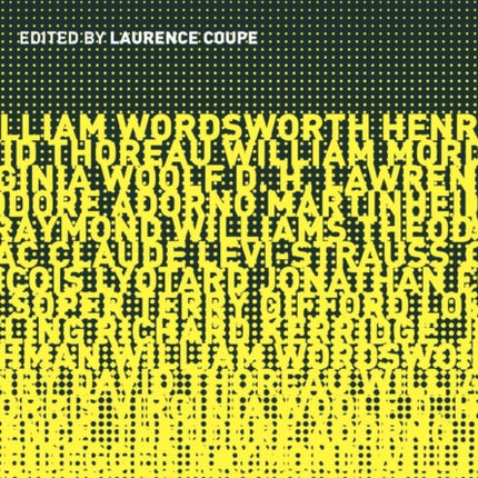 The Green Studies Reader From Romanticism to