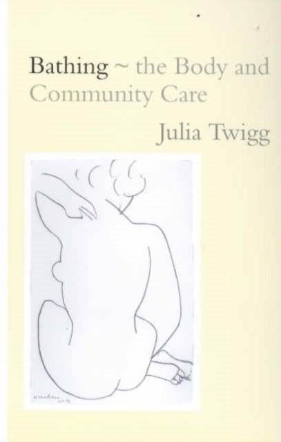 Bathing  the Body and Community Care