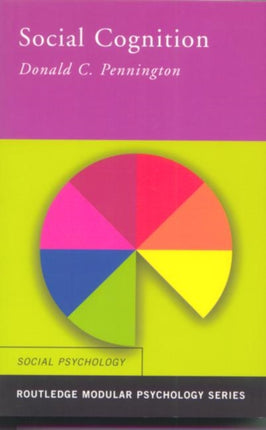 Social Cognition Routledge Modular Psychology