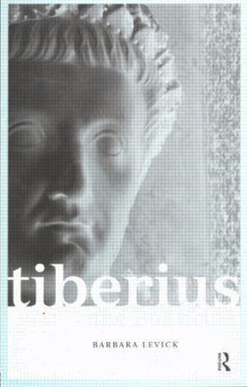 Tiberius the Politician Roman Imperial
