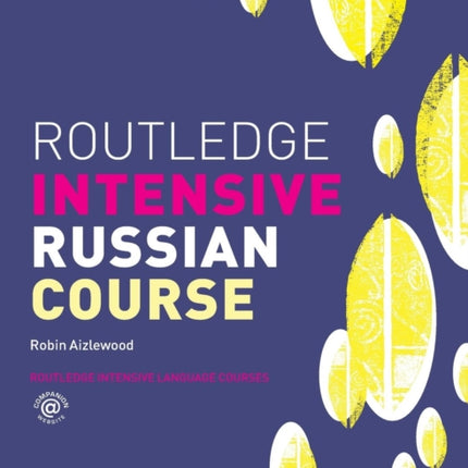 Routledge Intensive Russian Course