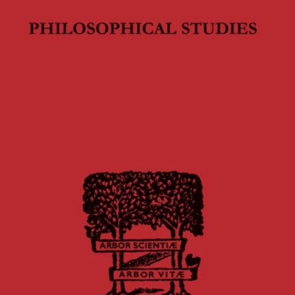 Philosophical Studies International Library of Philosophy
