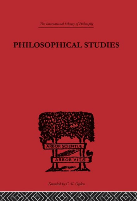 Philosophical Studies International Library of Philosophy
