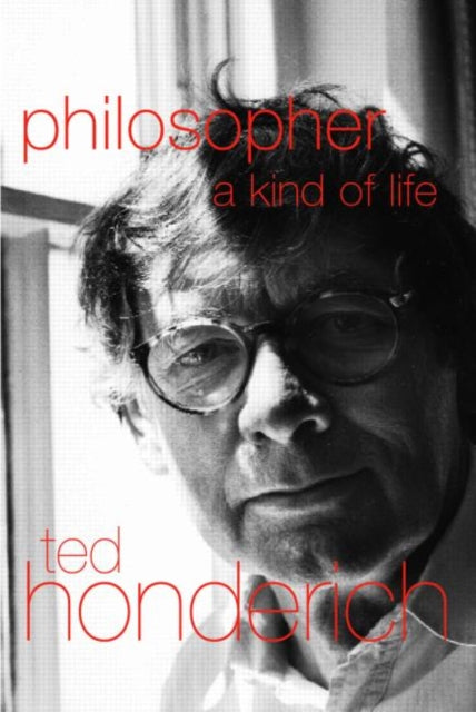 Philosopher A Kind Of Life