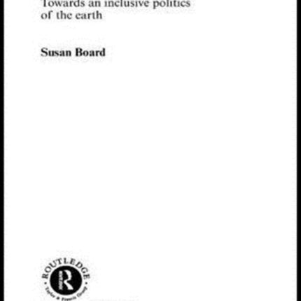 Ecological Relations: Towards an Inclusive Politics of the Earth