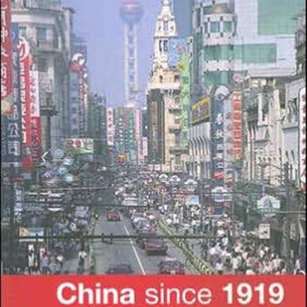 China Since 1919  Revolution and Reform