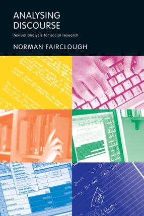 Analysing Discourse Textual Analysis for Social