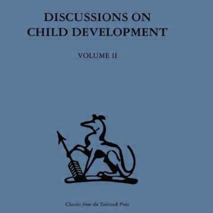 Discussions on Child Development Volume two 2