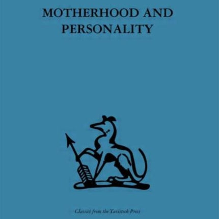Motherhood and Personality Psychosomatic aspects of childbirth
