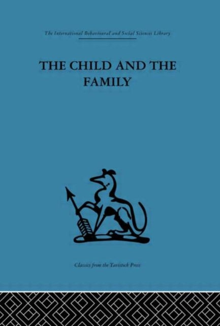The Child and the Family First relationships