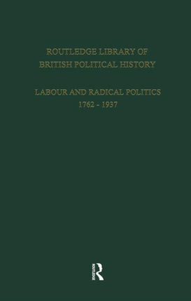 English Radicalism (1935-1961): Volume 1