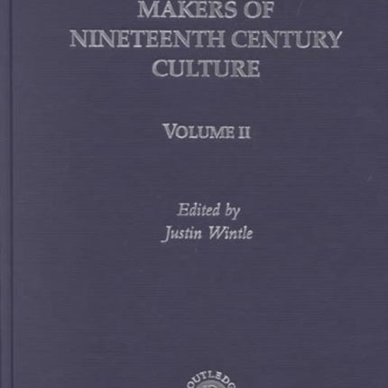 Makers of Nineteenth Century Culture