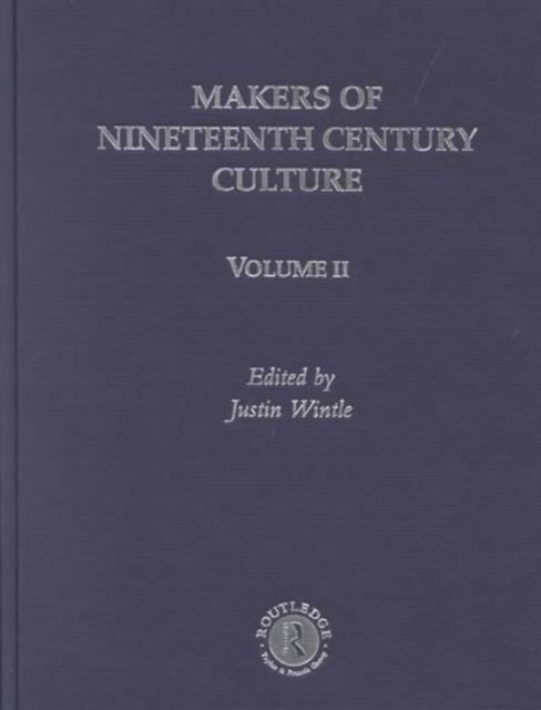 Makers of Nineteenth Century Culture