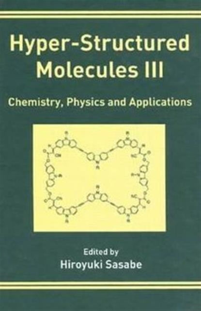 Hyper-Structured Molecules III