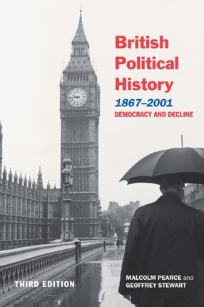 British Political History 18672001 ed3 Democracy