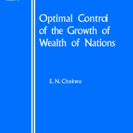 Optimal Control of the Growth of Wealth of