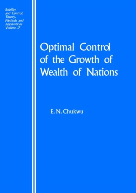 Optimal Control of the Growth of Wealth of