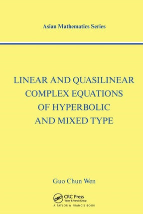 Linear and Quasilinear Complex Equations of