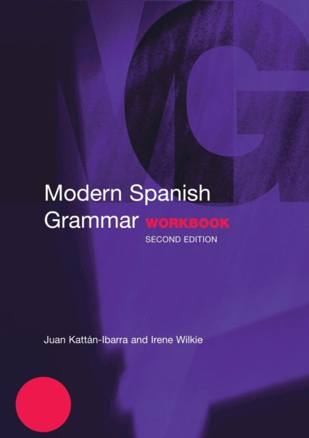 Modern Spanish Grammar Workbook Modern Grammar