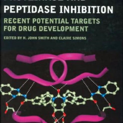 Proteinase and Peptidase Inhibition: Recent Potential Targets for Drug Development