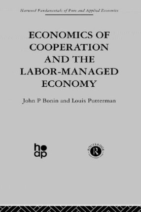 Economics of Cooperation and the Labour-Managed Economy