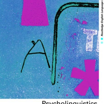 Psycholinguistics A Resource Book for Students Routledge English Language Introductions