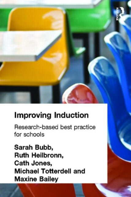 Improving Induction Research Based Best Practice for Schools