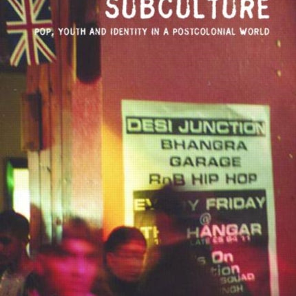 Beyond Subculture