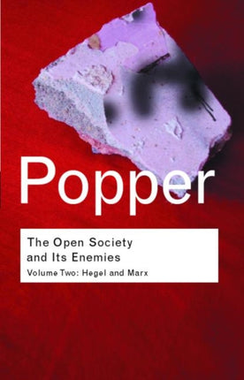 The Open Society and its Enemies Vol II