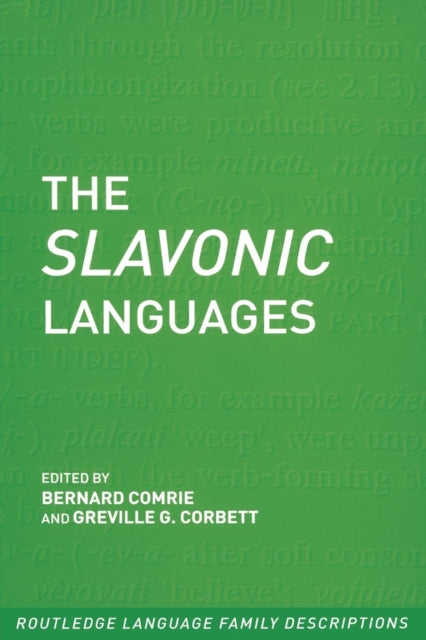 The Slavonic Languages Routledge Language Family Series