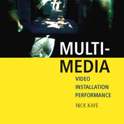 MultiMedia Video  Installation  Performance