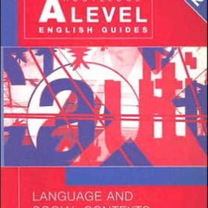 Language and Social Contexts Routledge A Level