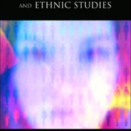 Encyclopedia of Race and Ethnic Studies